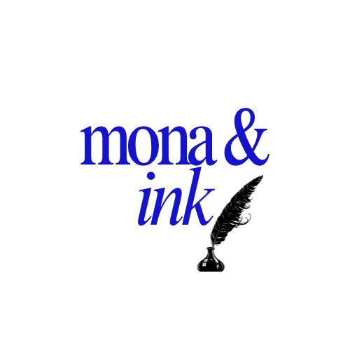 Mona & Ink